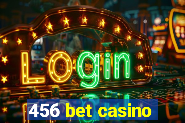 456 bet casino